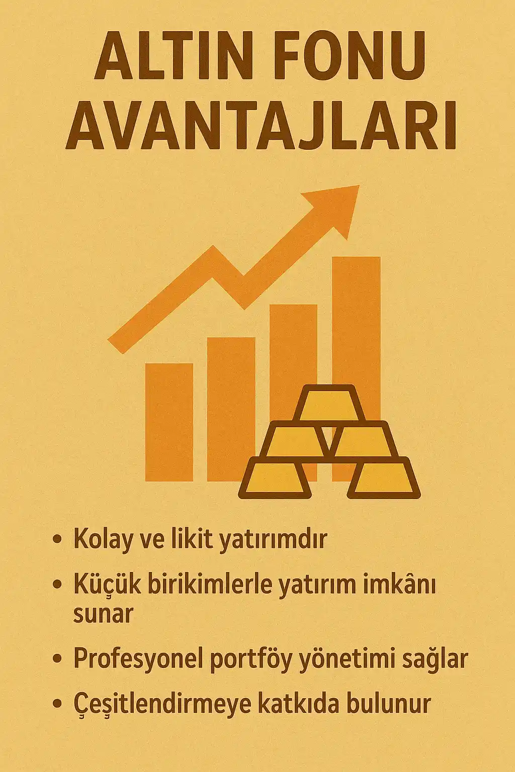 Altın Fonunun Avantajları Altın fonu avantajlarını anlatan grafik